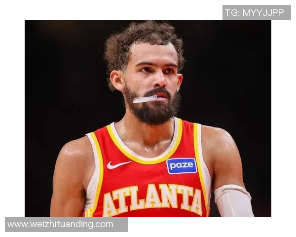 NBA传闻：雄鹿队内部关于特雷·杨的交易讨论存在重大问题